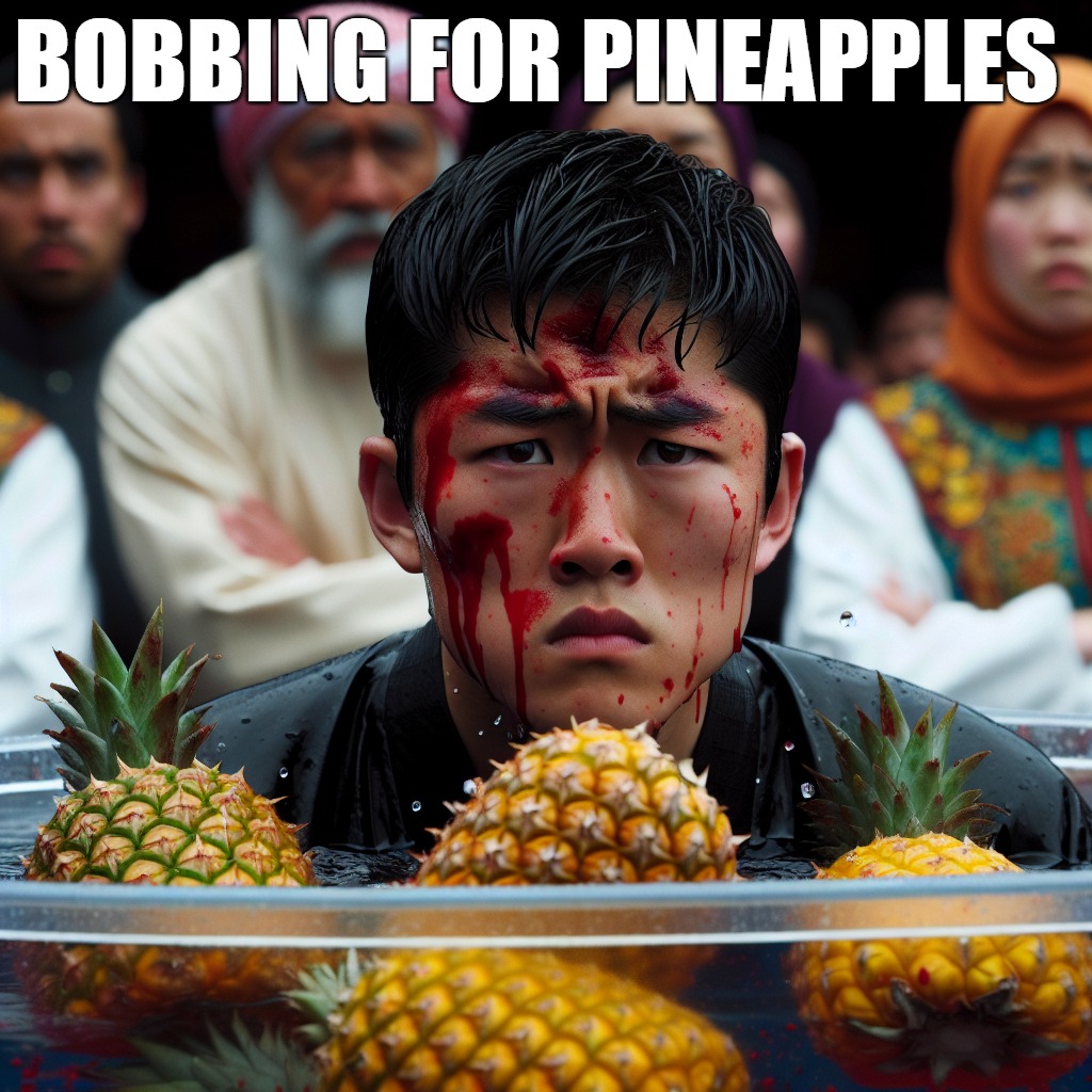 bobbing for pineapples | BOBBING FOR PINEAPPLES | image tagged in bobbing for pineapples,kewlew | made w/ Imgflip meme maker