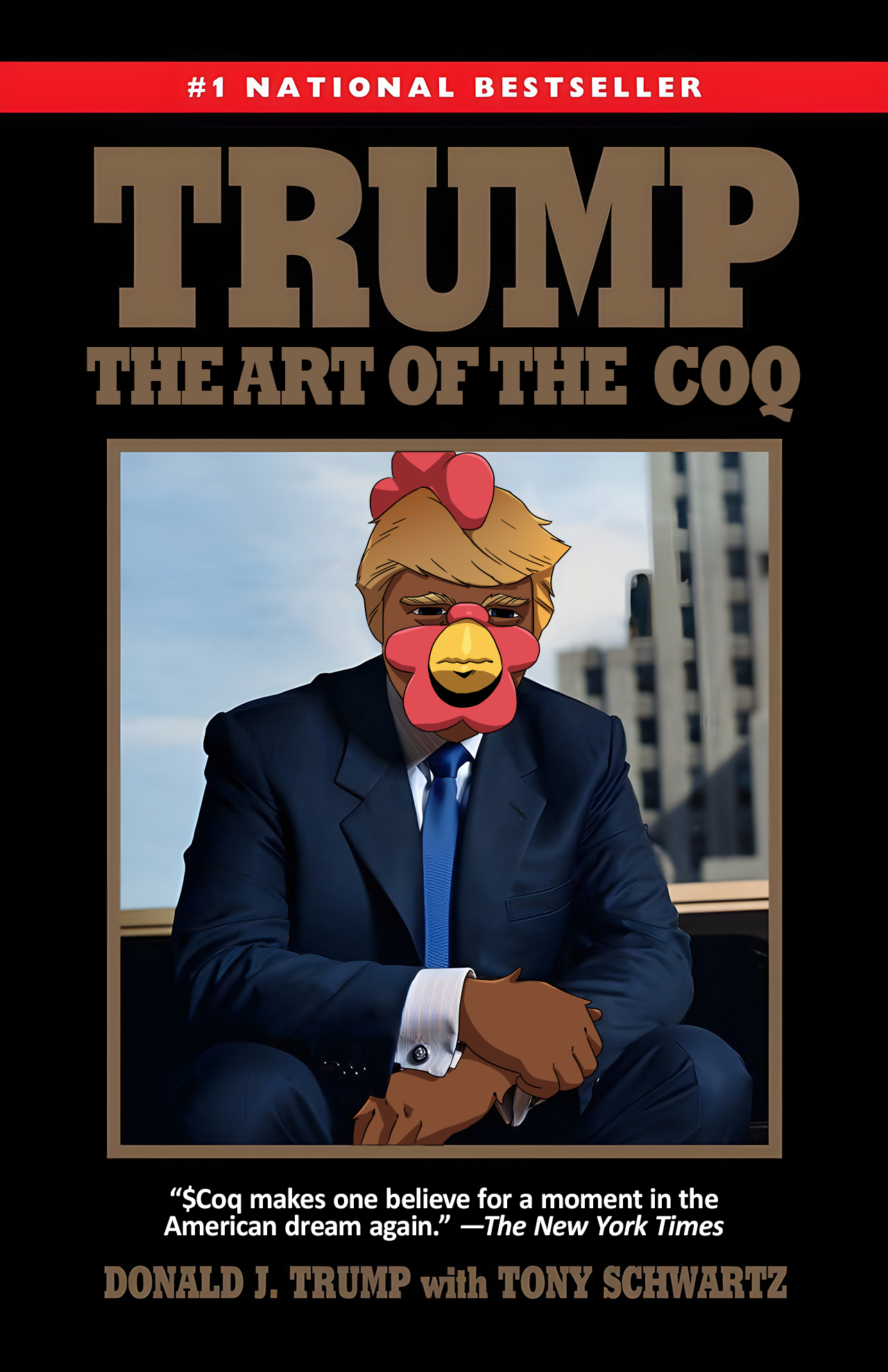Trump the art of COQ Blank Meme Template