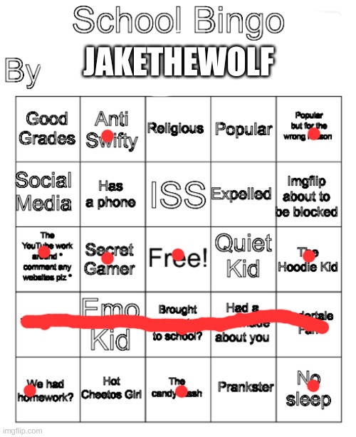 school sucks | JAKETHEWOLF | image tagged in school bingo,pain | made w/ Imgflip meme maker