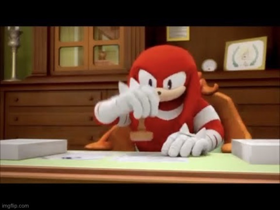 knuckles approves your meme | image tagged in knuckles approves your meme | made w/ Imgflip meme maker