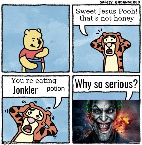 Why so serious? Jonkler | made w/ Imgflip meme maker