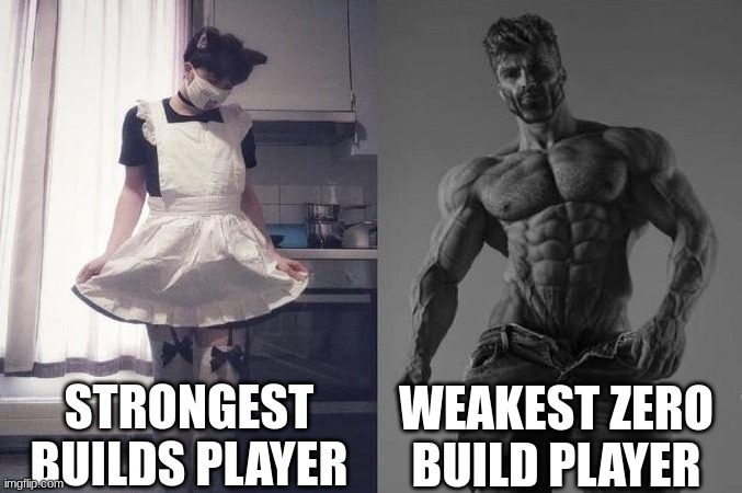 Strongest Fan VS Weakest Fan | STRONGEST BUILDS PLAYER WEAKEST ZERO BUILD PLAYER | image tagged in strongest fan vs weakest fan | made w/ Imgflip meme maker