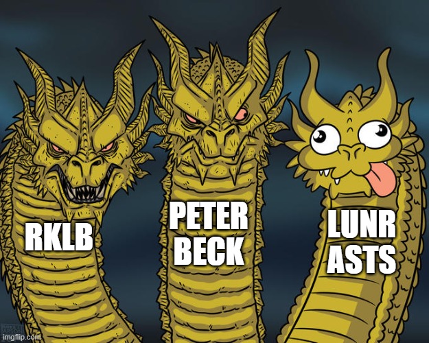 Three-headed Dragon | PETER
BECK; LUNR
ASTS; RKLB | image tagged in three-headed dragon | made w/ Imgflip meme maker