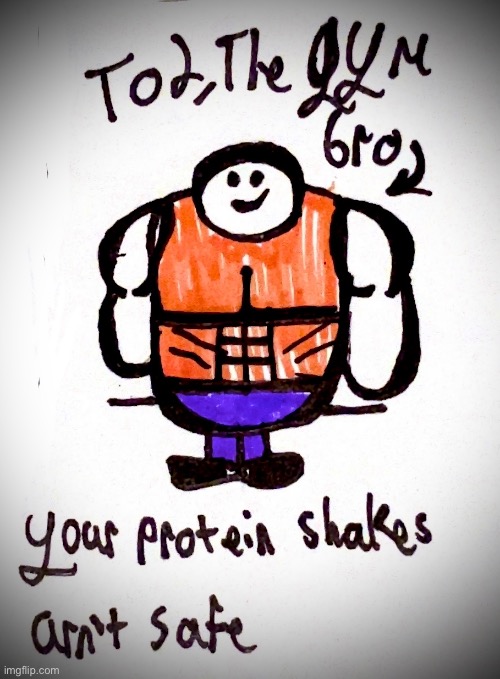 So I was in class today and drew this gem… | image tagged in gym,gym memes,what,drawing,hold up,why can't you just be normal | made w/ Imgflip meme maker