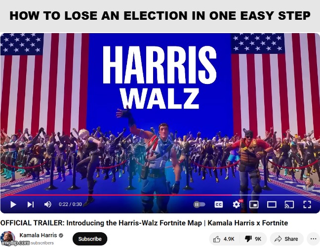 Yes, this is real | HOW TO LOSE AN ELECTION IN ONE EASY STEP | image tagged in fortnite,kamala harris,what the actual flipperdoodle | made w/ Imgflip meme maker