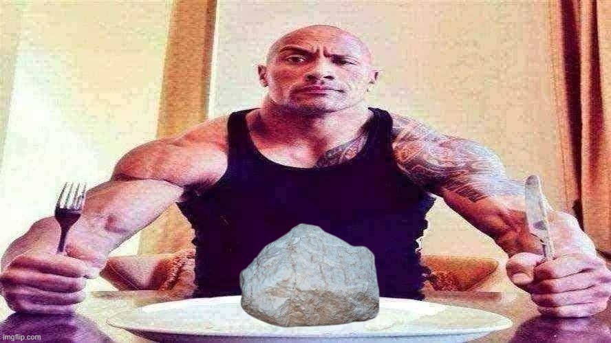 Dwayne the rock eating | image tagged in dwayne the rock eating,rock | made w/ Imgflip meme maker