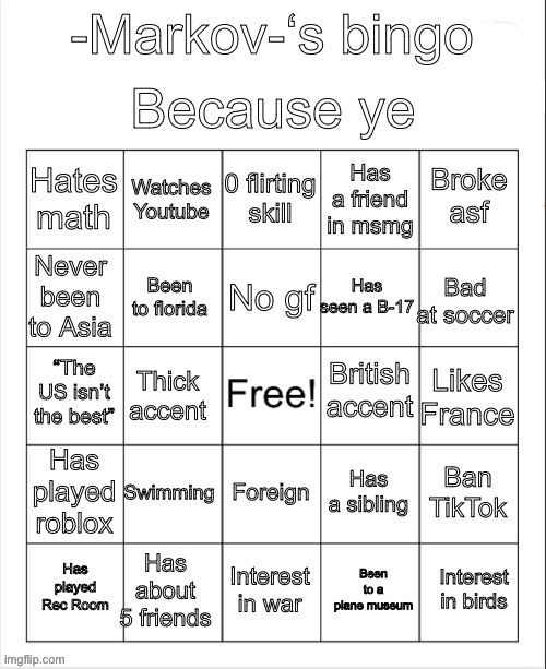 Markov’s bingo | image tagged in markov s bingo | made w/ Imgflip meme maker