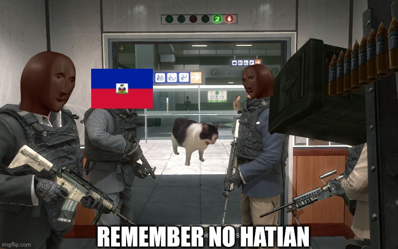 No Hatian | REMEMBER NO HATIAN | image tagged in no russian | made w/ Imgflip meme maker