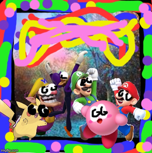 Wario and Friends having a LSD party | image tagged in psychedelic,super mario,kirby,pokemon,crossover,lsd | made w/ Imgflip meme maker