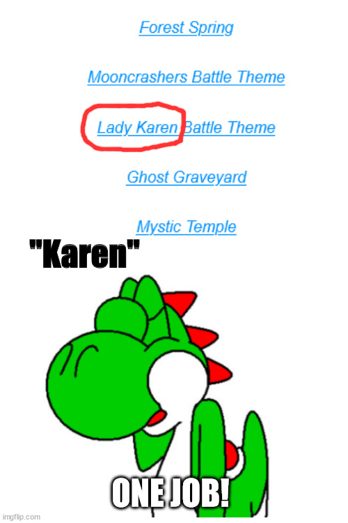 Ancient book name fail | ''Karen''; ONE JOB! | image tagged in funny,name,naming,paper mario,hold up wait a minute something aint right,you had one job | made w/ Imgflip meme maker