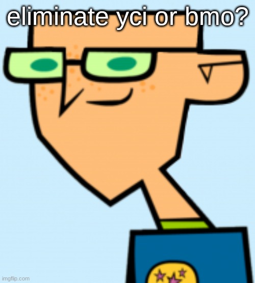 harold | eliminate yci or bmo? | image tagged in harold | made w/ Imgflip meme maker