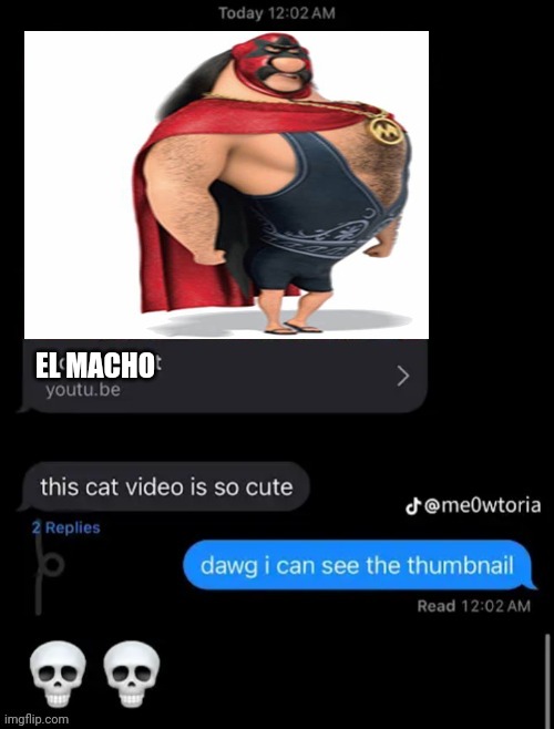 . | EL MACHO | made w/ Imgflip meme maker