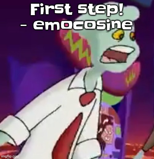 !THIS SHIT IS NOT WEED! | First step! - emocosine | image tagged in this shit is not weed | made w/ Imgflip meme maker