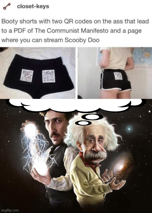 image tagged in nikola tesla and albert einstein | made w/ Imgflip meme maker