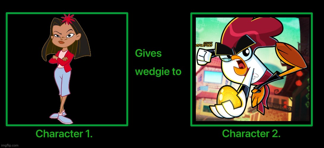 What if Lacienega Boulevardez Gives Chuck Adoodledoo a Wedige | image tagged in what if character gives character a wedgie,chuck chicken,chuck adoodoedoo,proud family,lacienega boulevardez,goanimate | made w/ Imgflip meme maker