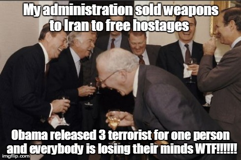 Laughing Men In Suits Meme | My administration sold weapons to Iran to free hostages   Obama released 3 terrorist for one person and everybody is losing their minds WTF! | image tagged in memes,laughing men in suits | made w/ Imgflip meme maker