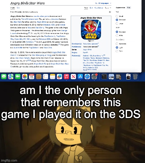 am I the only person that remembers this game I played it on the 3DS | image tagged in kel in batim | made w/ Imgflip meme maker