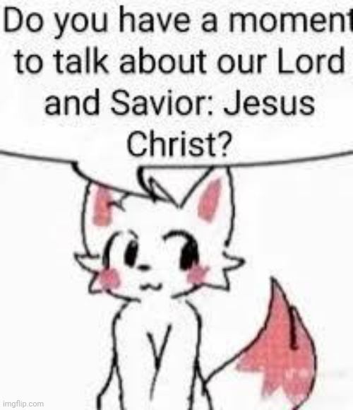 jeebus | image tagged in boykisser | made w/ Imgflip meme maker