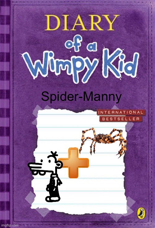 Doawk Spider-Manny | Spider-Manny | image tagged in diary of a wimpy kid cover template | made w/ Imgflip meme maker