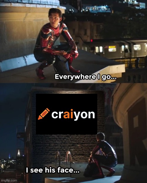 im sick of those stupid craiyon ai images being everywhere | image tagged in everywhere i go i see his face,ai,stupid ai,craiyon,stupid craiyon,artifical stupidity | made w/ Imgflip meme maker