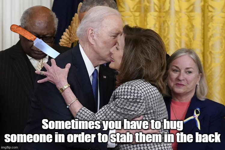 Sometimes you have to hug someone in order to stab them in the back | made w/ Imgflip meme maker