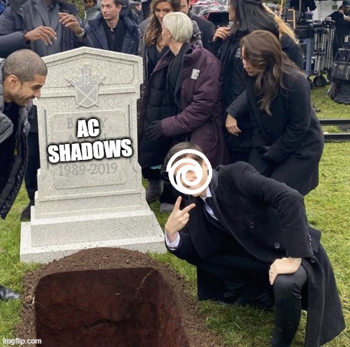 ac shadows | AC SHADOWS | image tagged in gaming,ubisoft,ac shadows | made w/ Imgflip meme maker