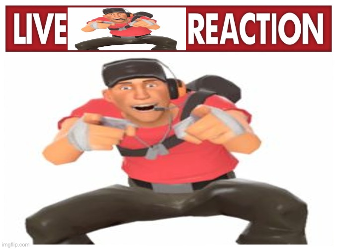 scout jumpscare | image tagged in tf2 scout | made w/ Imgflip meme maker