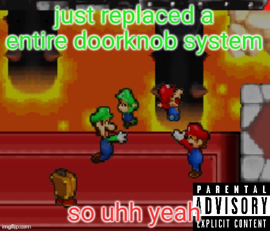 best album cover ever | just replaced a entire doorknob system; so uhh yeah | image tagged in best album cover ever | made w/ Imgflip meme maker