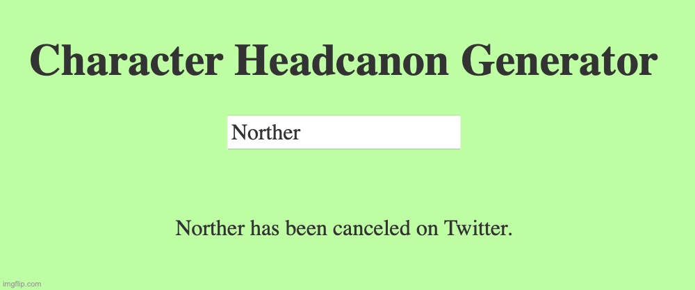 Gotta give the W to the generator for calling Twitter by its actual name | made w/ Imgflip meme maker