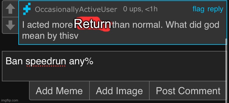 R-slur | Return | made w/ Imgflip meme maker