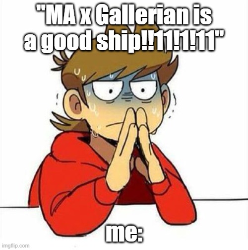 Uncomfortable | "MA x Gallerian is a good ship!!11!1!11"; me: | image tagged in uncomfortable,hatsune miku,tord | made w/ Imgflip meme maker