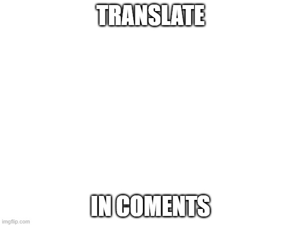 me | TRANSLATE; IN COMENTS | image tagged in evil toddler | made w/ Imgflip meme maker