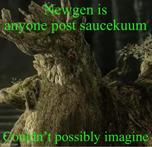 I joined late 2022 | Newgen is anyone post saucekuum; Couldn’t possibly imagine | image tagged in hecate | made w/ Imgflip meme maker