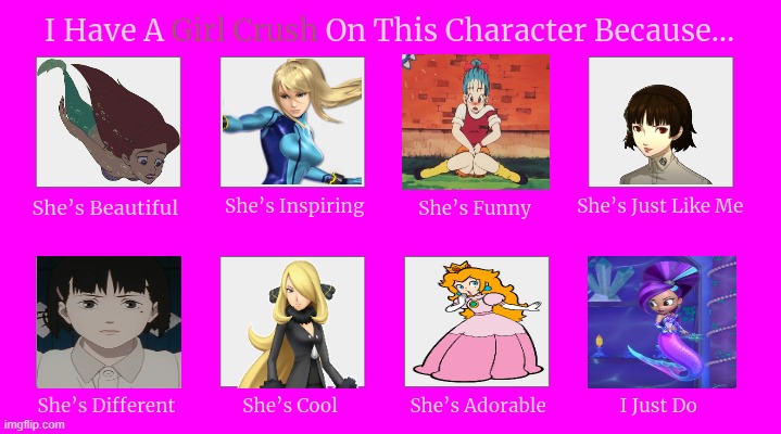 i have a girl crush on this character meme | image tagged in i have a girl crush on this character because,memes,cartoons,nintendo,videogames,women | made w/ Imgflip meme maker