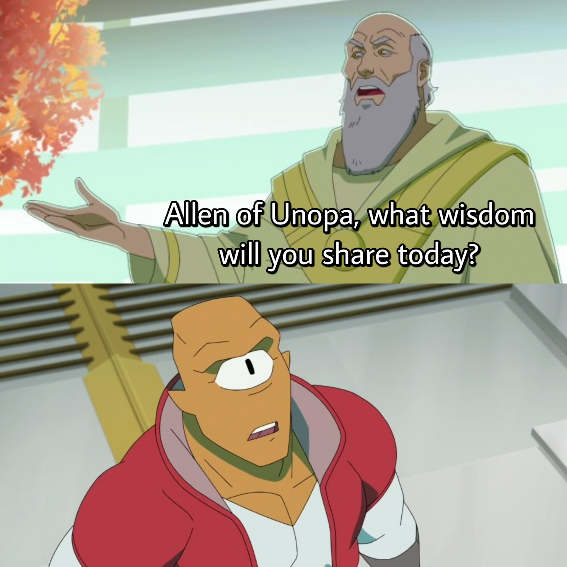 Allen of Unopa, What wisdom will you share today? Blank Meme Template