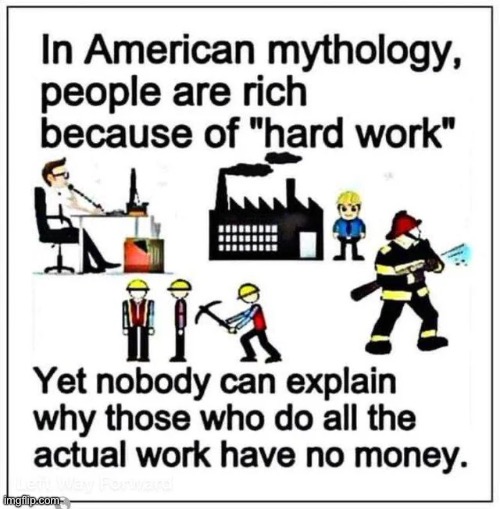 The IWW knows | image tagged in communist,capitalism | made w/ Imgflip meme maker