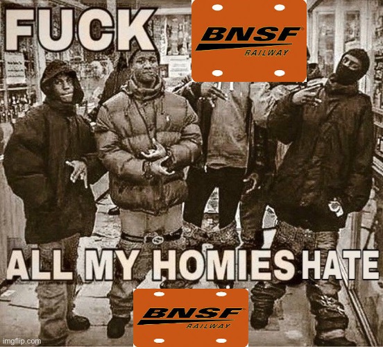 All My Homies Hate | image tagged in all my homies hate | made w/ Imgflip meme maker