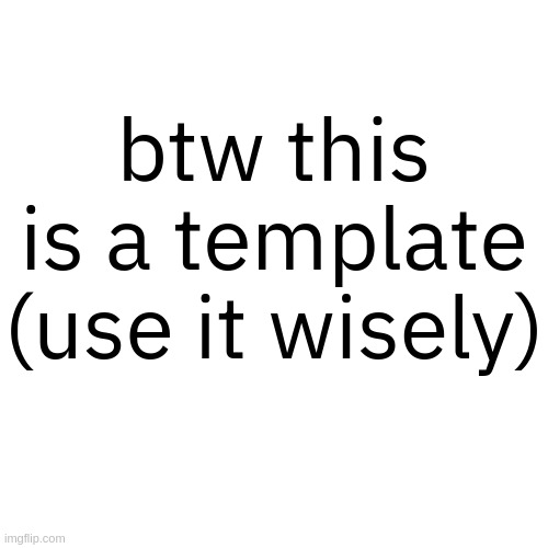 Transparent Letter Square [Fix] | btw this is a template
(use it wisely) | image tagged in transparent letter square fix | made w/ Imgflip meme maker