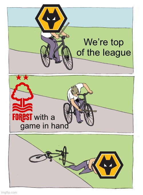 Bike Fall | We’re top of the league; with a game in hand | image tagged in memes,bike fall | made w/ Imgflip meme maker