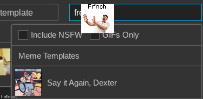 "Say it again, Dexter" ☠ | made w/ Imgflip meme maker