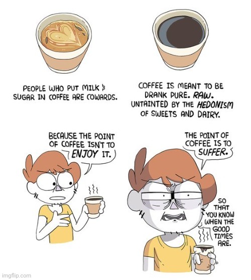 Coffee | image tagged in coffee,drink,comics,comics/cartoons,sugar,cup | made w/ Imgflip meme maker