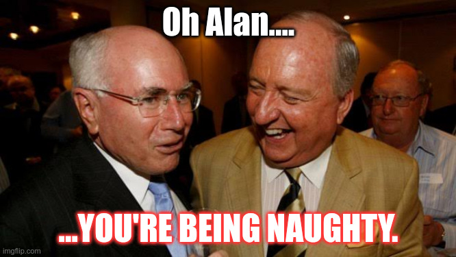 Alan PLayboy. | Oh Alan.... ...YOU'RE BEING NAUGHTY. | made w/ Imgflip meme maker