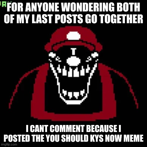 yup | FOR ANYONE WONDERING BOTH OF MY LAST POSTS GO TOGETHER; I CANT COMMENT BECAUSE I POSTED THE YOU SHOULD KYS NOW MEME | image tagged in grandad | made w/ Imgflip meme maker