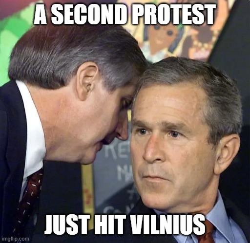 A second plane has just hit | A SECOND PROTEST; JUST HIT VILNIUS | image tagged in a second plane has just hit | made w/ Imgflip meme maker