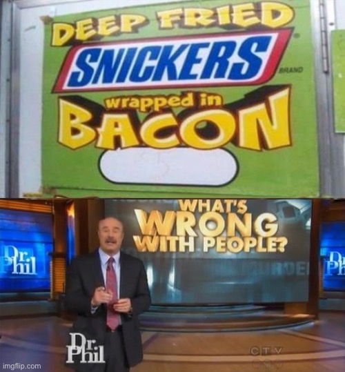 Dr. Phil What's wrong with people | image tagged in dr phil what's wrong with people | made w/ Imgflip meme maker