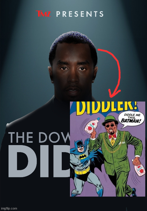 The downfall of diddy | image tagged in the downfall of diddy | made w/ Imgflip meme maker