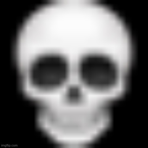 Skull emoji | image tagged in skull emoji | made w/ Imgflip meme maker