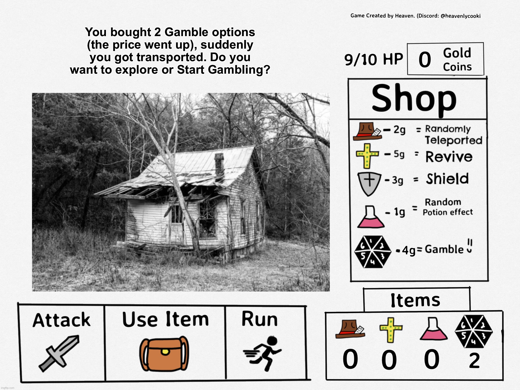 Adventures of MSMG || [Tip: Exploring gives you a high chance of getting Coins or encountering a Monster] [Choice Ended] | You bought 2 Gamble options (the price went up), suddenly you got transported. Do you want to explore or Start Gambling? | image tagged in adventures of msmg | made w/ Imgflip meme maker