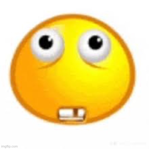 Scared emoji | image tagged in scared emoji | made w/ Imgflip meme maker