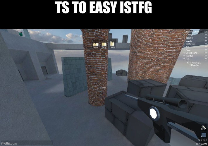 my arms hurt | TS TO EASY ISTFG | made w/ Imgflip meme maker